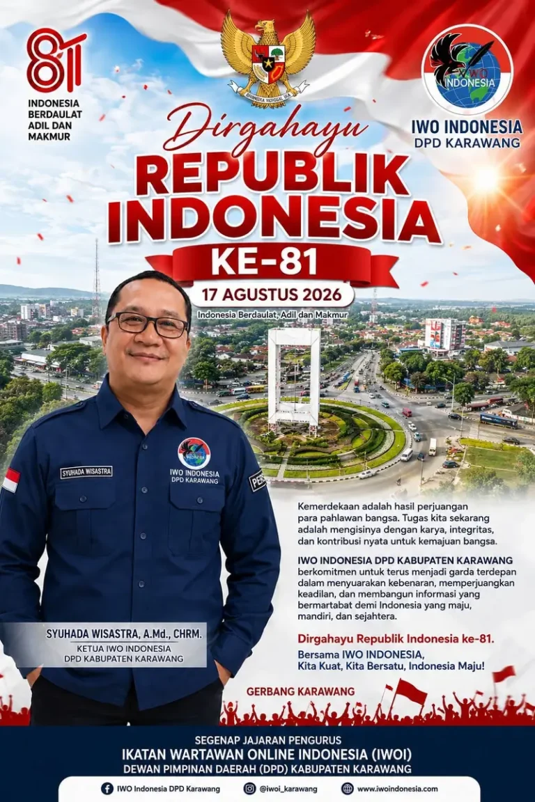 IWO Indonesia DPD Karawang Sampaikan Pesan Kemerdekaan HUT RI ke-81: Bersama Menjaga Kebenaran dan Kemajuan Bangsa